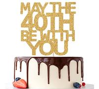 Gold Glitter May the 40 Be With You Cake Topper, Happy 40th Bithday Cake Topper, 40 Fabulous, Cheers to 40 Years, 40th Birthday Decorations