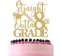 Gold Glitter Straight Outta 8th Grade Cake Topper, Out 8th Grade/Eigth Grade Grad/Congrats 2026, 2026 Graduate Graduation Party Decorations Supplies