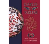 Gold in My Veins: My Life as a Derby Gilder