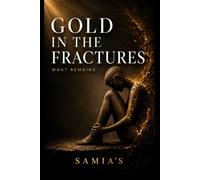 Gold In The Fractures
