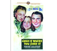 Gold Is Where You Find It (1938) George Brent, Olivia de Havilland, Claude Rains