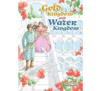 Gold Kingdom and Water Kingdom