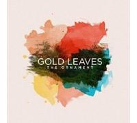 GOLD LEAVES - THE ORNAMENT VINYL LP NEW