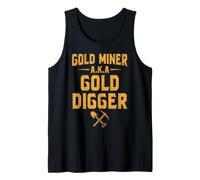 Gold Miner Certified Digger Prospecting Treasure Hunting Tank Top