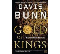Gold of Kings: A Novel
