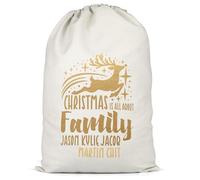 Gold Personalised Reindeer Kids Present Sack - Custom Names - Christmas is all about Family Xmas Gift Bag for Kids - Boys Girls Festive Gift, L, Natural