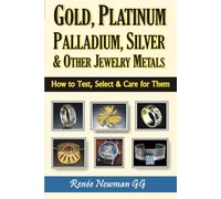 Gold, Platinum, Palladium, Silver & Other Jewelry Metals
