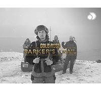 Gold Rush Parkers Trail -Season 1