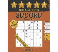 Gold Star Puzzles - Sudoku Levels 4 & 5 - Volume 3: 162 Logic Puzzles - (Very Hard & Fiendish) - Orange Series - Large Print Sudoku Puzzle Book - 12 Bonus Sudoku Variation Puzzles