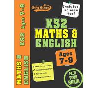 Gold Stars Bindup Workbook: KS2 Maths, English, 7-9