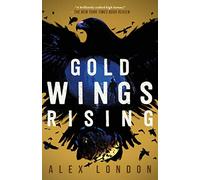 Gold Wings Rising: 3 (The Skybound Saga)