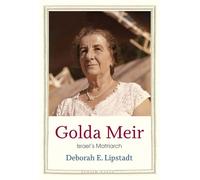 Golda Meir: Israel’s Matriarch (Jewish Lives)
