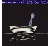Goldberg, Ben - Here By Now
