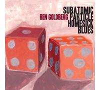 Goldberg, Ben - Subatomic Particle..