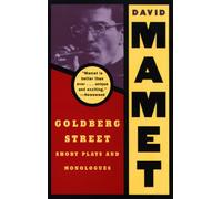 Goldberg Street: Short Plays: Short Plays and Monologues (Mamet, David)