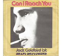 GOLDBIRD, Jack (DEUTSCHER, Drafi) - Can i reach you / Take a look (Cover) / CBS S 6185
