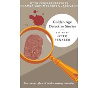Golden Age Detective Stories: 0 (An American Mystery Classic)