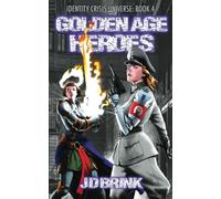 Golden Age Heroes (Identity Crisis Universe)