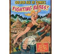 Golden Age Of Comics • Fighting Babes