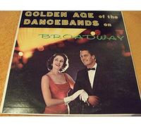 Golden Age of the Dancebands on Broadway