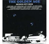 Golden Age, the - Mexico City Bees [14trx]