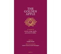 Golden Apple: A Round of Stories, Songs, Spells, Proverbs and Riddles: 09 (Poetica (Anvil Press))