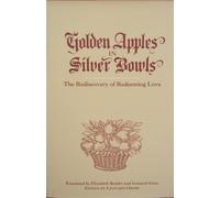 Golden Apples in Silver Bowls: The Rediscovery of Redeeming Love