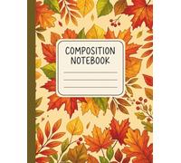 Golden Autumn Leaves Aesthetic Composition Notebook: Focused Thoughts of 150 Pages Large 8.5 x 11 Inch Wide Ruled Journal