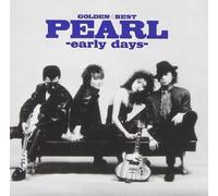 GOLDEN BEST PEARL-early days- JAPAN CD