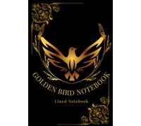 Golden Bird Notebook: Elegant Lined Journal for Writing, Notes, and Daily Reflection