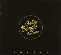 Golden Boogie Connection - Super