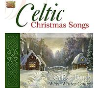 Golden Bough - Celtic Christmas Songs: When Winter Comes