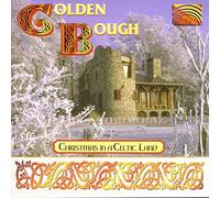 Golden Bough - Christmas In A Celtic Land