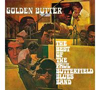 Golden Butter - The Best Of The Paul Butterfield Blues Band