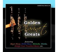 Golden Clarinet Greats - Golden Clarinet Greats