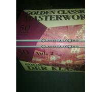 Golden Classical Masterworks, Vol. 2