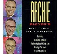 Golden Classics By Archie Bleyer (1997-04-29)