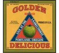 Golden Delicious - Live at the Laurelthirst