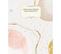 Golden Dreams Collection Vol. 8: Graph Pages for Idea Structuring & Mind Mapping