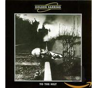 Golden Earring To the Hilt (CD) (US IMPORT)