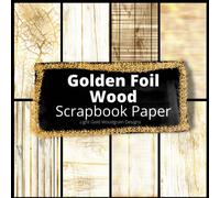 Golden Foil Wood Scrapbook Paper: Light Gold Woodgrain Designs