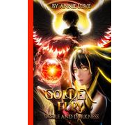 Golden Fury: Desire And Darkness