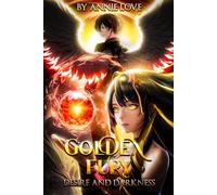 Golden Fury Desire and Darkness: Series 1