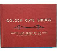 Golden Gate Bridge: History and Design of an Icon
