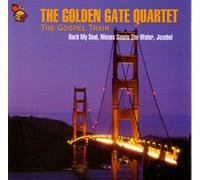 Golden Gate Quartet - The Gospel Train