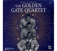 Golden Gate Quartet,the - Succes et Raretes