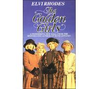 Golden Girls: a compelling and emotional Yorkshire saga from multi-million copy seller Elvi Rhodes