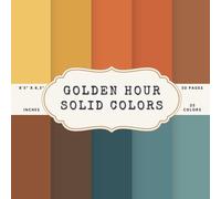 Golden Hour Solid Colors Scrapbook Paper - 50 Pages, 25 Double-Sided Colors - 8.5 x 8.5 Inch Sheets: Amber, Coral, Apricot, Mocha, Teal, Sepia, Peach, ... Solid Colors for Journals, Cards, Crafts DIY