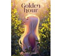 Golden Hour : The Art of Raide