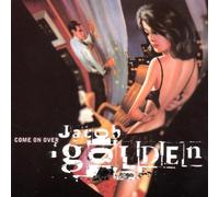 Jacob Golden – Come On Over – CD Single – US Import